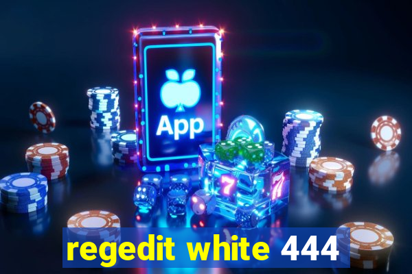 regedit white 444